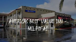 Americas Best Value Inn - Milpitas Review