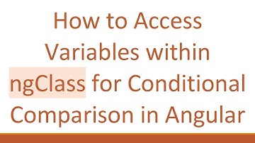How to Access Variables within ngClass for Conditional Comparison in Angular