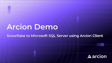 Snowflake To Microsoft SQL Server Using Arcion Client