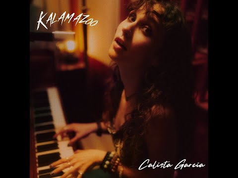 Calista Garcia Official "Kalamazoo" Lyric Video