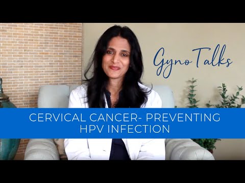 Cervical Cancer- Preventing HPV Infection