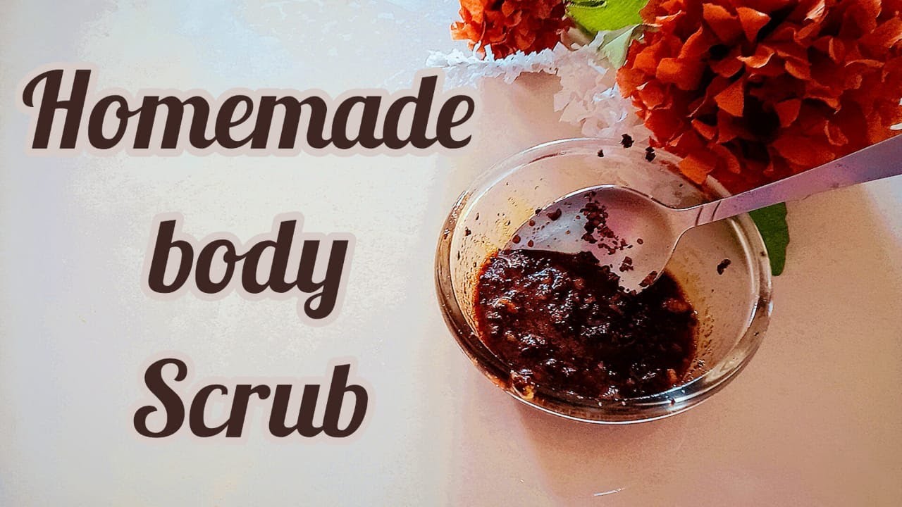 Homemade Body Scrub for Soft Smooth and Shinny Silky Skin YouTube