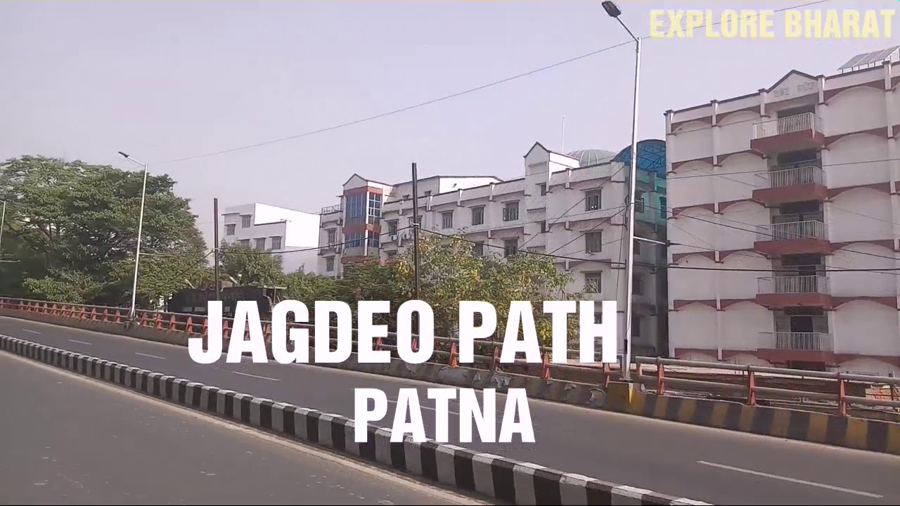 EXPLORE PATNA JAGDEO PATH PATNA SMART CITY PATNA BIHAR