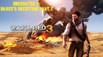 Uncharted 3 Remastered Walkthrough - No Commentary (PS4 PRO 4K 60FPS) Part.1