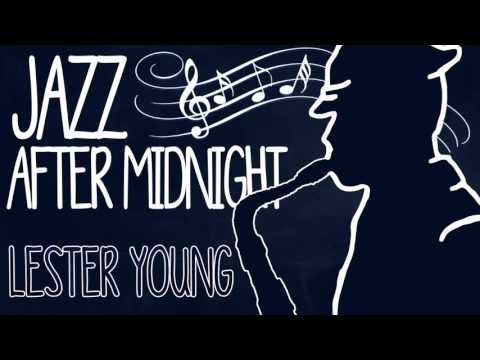 Lester Young - Jazz After Midnight