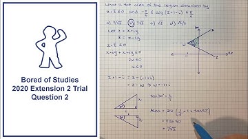 How to answer Q2 of the 2020 HSC Mathematics Extension 2 BoS Trial