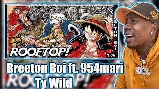 LUFFY, LAW & KID RAP | "ROOFTOP!" | Breeton Boi ft. 954mari & Ty Wild [One Piece] - REACTION