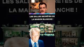 Les salles secrètes de la Maison Blanche !
