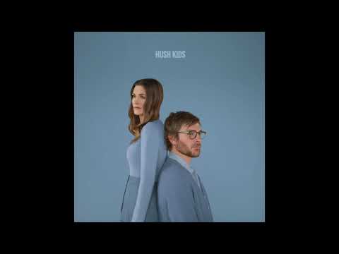 Hush Kids - Goodbye Rain (Official Audio)