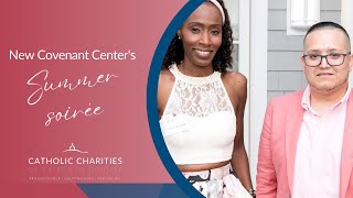 New Covenant Center's Summer Soirée