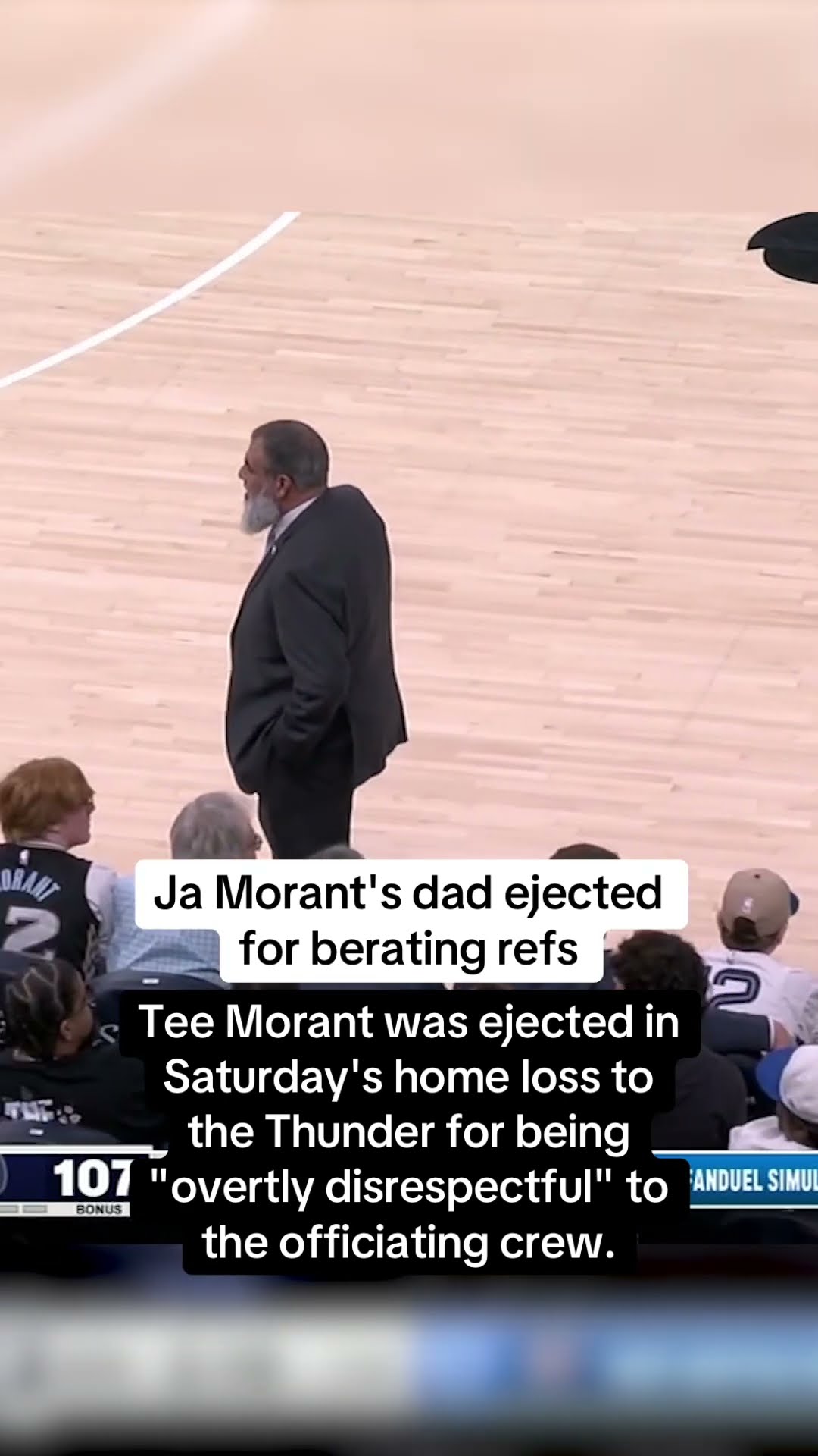 Ja Morant's dad was ejected for berating refs