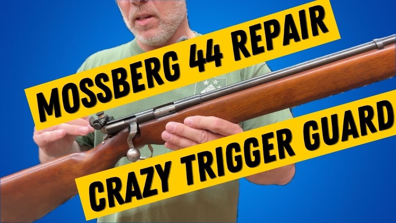 Mossberg 44 Trigger Guard Repair