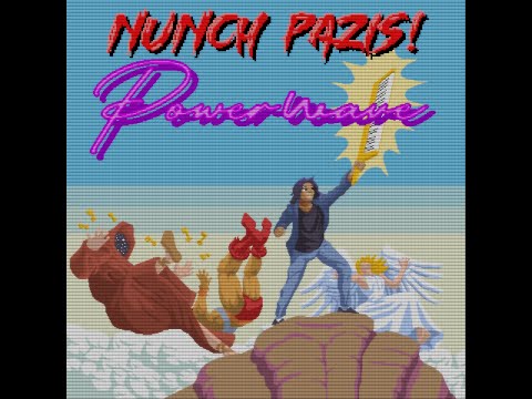 Nunch Pazis! -