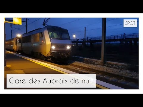 Gare des Aubrais de Nuit - SPOT - LocoPassion