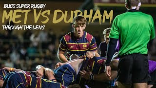 BUCS Super Ruby Cardiff Met Vs Durham | Through The Lens