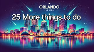 25 Cheap things to do in Orlando Florida Today