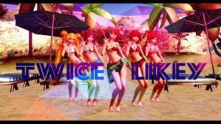 【MMD】☆° ☾ °TWICE - LIKEY° ☾ °☆