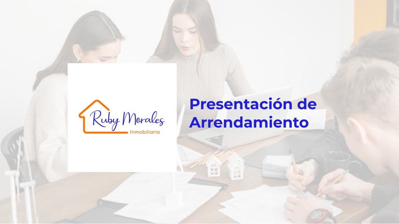Ruby Morales - Presentación de arrendamiento - YouTube