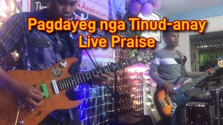 Pagdayeg nga Tinud-anay __ Live Praise Song Bisaya Jovert Madera Music