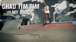 My Ride Chad Tim Tim - TransWorld SKATEboarding