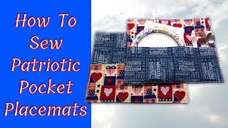 How To Sew Patriotic Pocket Placemats
