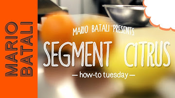 How to Segment Citrus Fruits (Orange, Lemon, Grapefruit)
