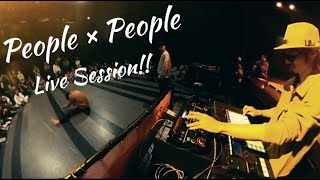 【 Live Session!! 】2023.10.15 People × People Beatmake live Looping Chika-J Take-C Shunji Aya Seiji ♬