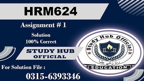 HRM624 Assignment 1 solution 2024 hrm624 #hrm624 #vuassignment