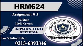 HRM624 Assignment 1 solution 2024 hrm624 #hrm624 #vuassignment