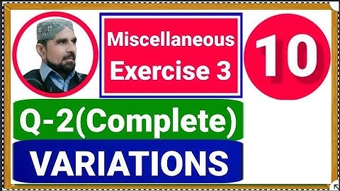 Miscellaneous exercise 3 class 10 math unit 3 variations | sir Abbas#abbasmaths