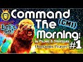 Command The Morning (CM1) 17 min. Power Prayer by Pillars & Strategies