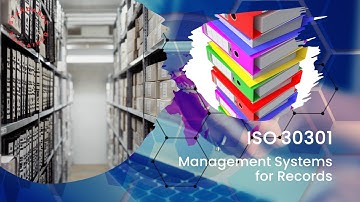 ISO 30301 Management Systems for Records