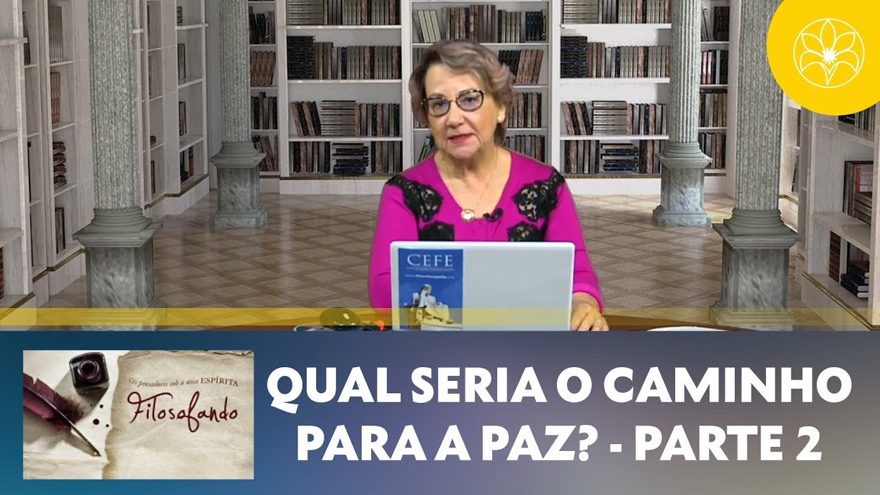 filosofando frases Qual seria o caminho para a paz? | Filosofando | Parte 2 (14/03/2018)