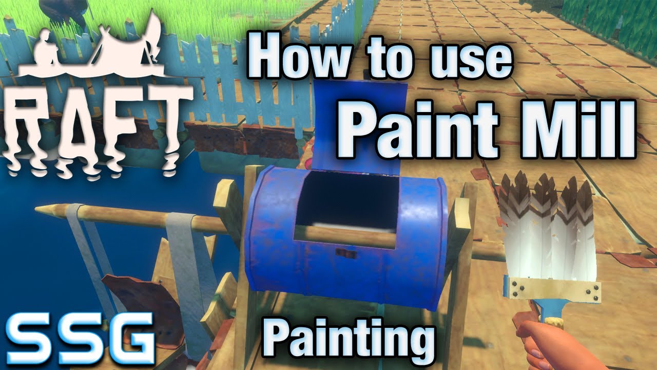 RAFT How To Use The Paint Mill YouTube Maxresdefault