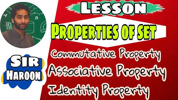 properties of Set operations || Commutative property || associative property || identity property
