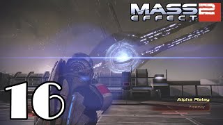 Arrival(The Alpha Relay) - Mass Effect 2 Part 16(Mass Effect Legendary Edition)