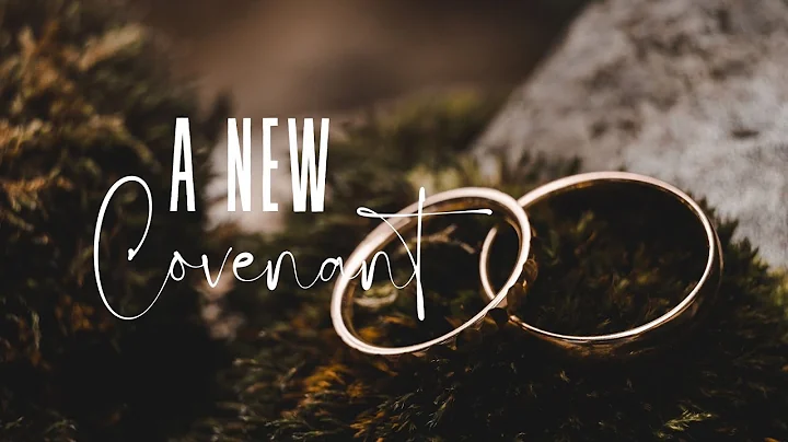 A New Covenant
