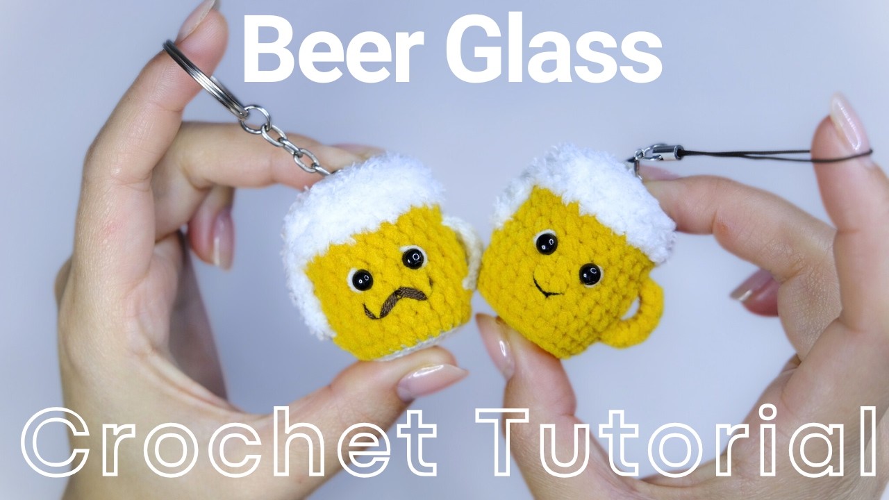 Брелок в виде пивного бокала, связанный крючком без шитья | Простой урок амигуруми для начинающих