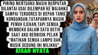 Dilempar Piring di Depan Tamu, Luka di Wajahku Tak Sesakit Hinaannya - AKU BALASAN HINAAN ITU