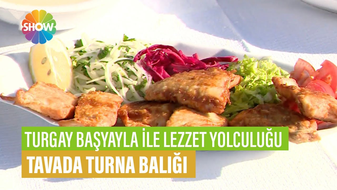 Tavada Turna Balığı Tarifi Turgay Başyayla İle Lezzet Yolculuğu