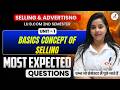 Selling &amp; Advertisng I BAsics Concept of Selling I  Most Important Questions I Unit-1 I Exam I LU