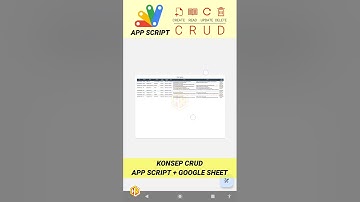 #shorts Konsep CRUD App Script + Google Sheet