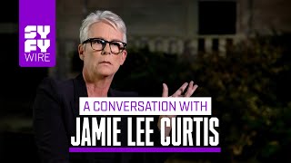 Jamie Lee Curtis In Conversation: 'We Are All Laurie Strode' | SYFY WIRE
