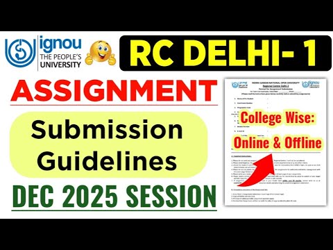 IGNOU RC Delhi- 1 Assignment Submission Guidelines Dec 2025 Session ...