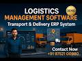 Logistics Management Software | Transport & Delivery ERP System Demo