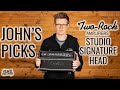 Johns picks episode 6 tworock studio signature head
