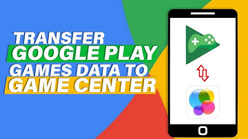 How to Transfer Google Play Games Data to Game Center (Quick 2025 Guide)