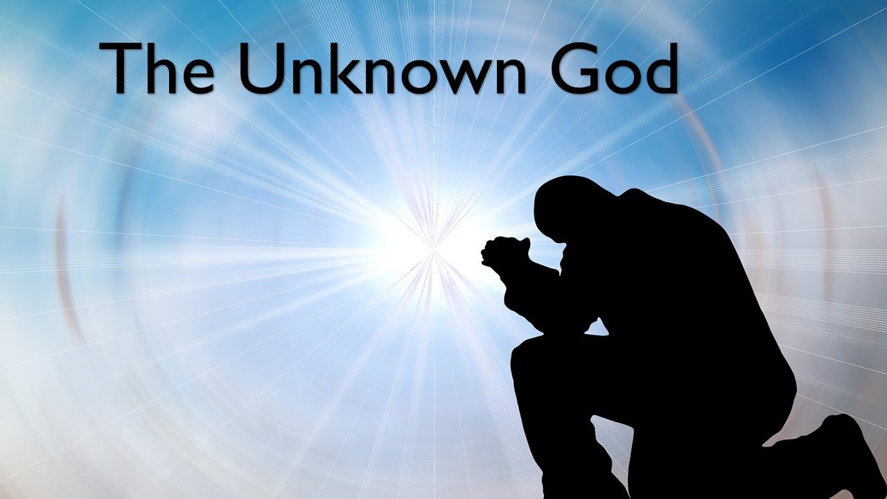 The unknown God