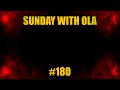 Sunday With Ola 180 #SWOLA180 Riff Challenge