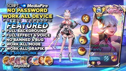 Script Skin Fanny Valentine Heart Afloat No Password Mediafire | Full Effect Voice - Patch Terbaru